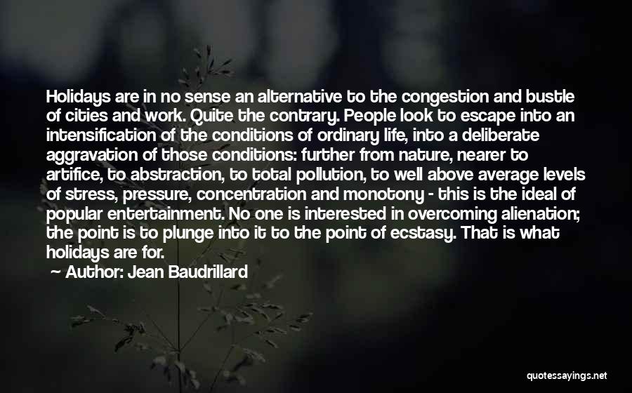 Congestion Quotes By Jean Baudrillard