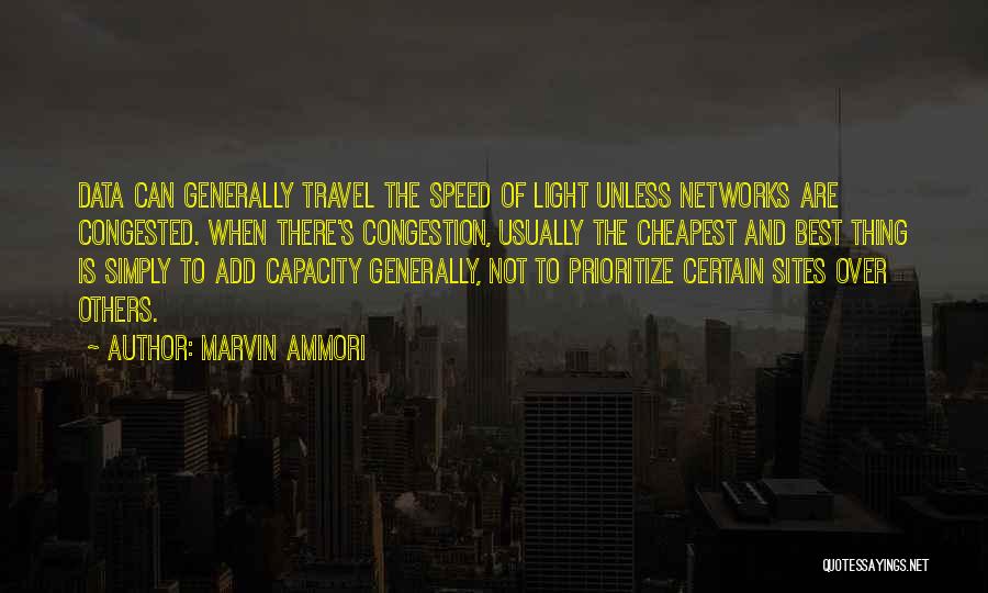 Congestion Quotes By Marvin Ammori