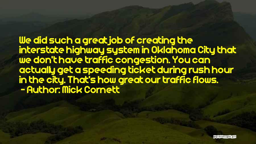 Congestion Quotes By Mick Cornett