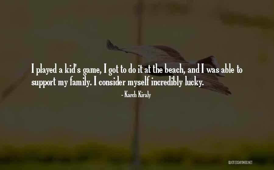 Congettura Di Quotes By Karch Kiraly Congettura Di Quotes By Karch Kiraly