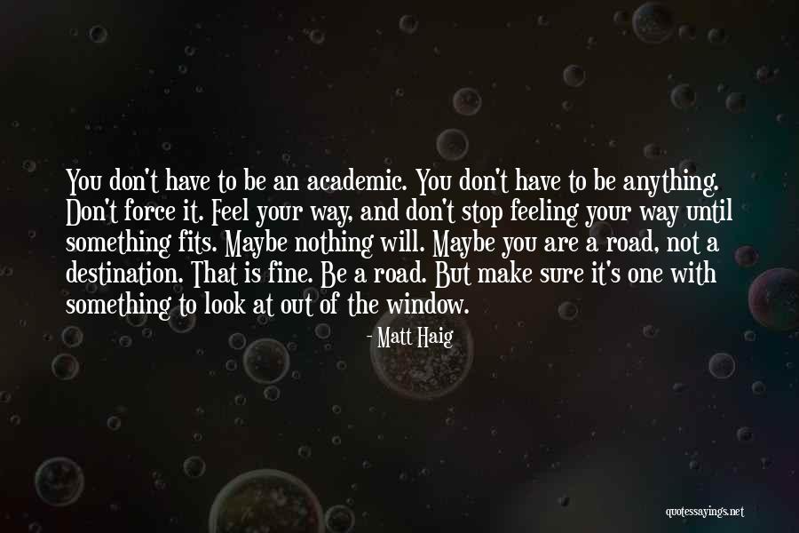 Conghaile Quotes By Matt Haig Conghaile Quotes By Matt Haig