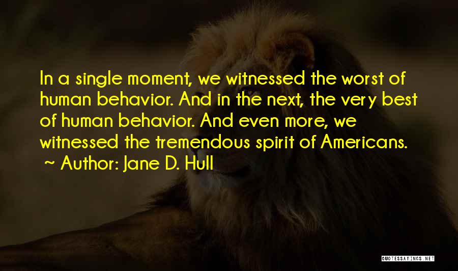 Congiunzione Saturno Quotes By Jane D. Hull