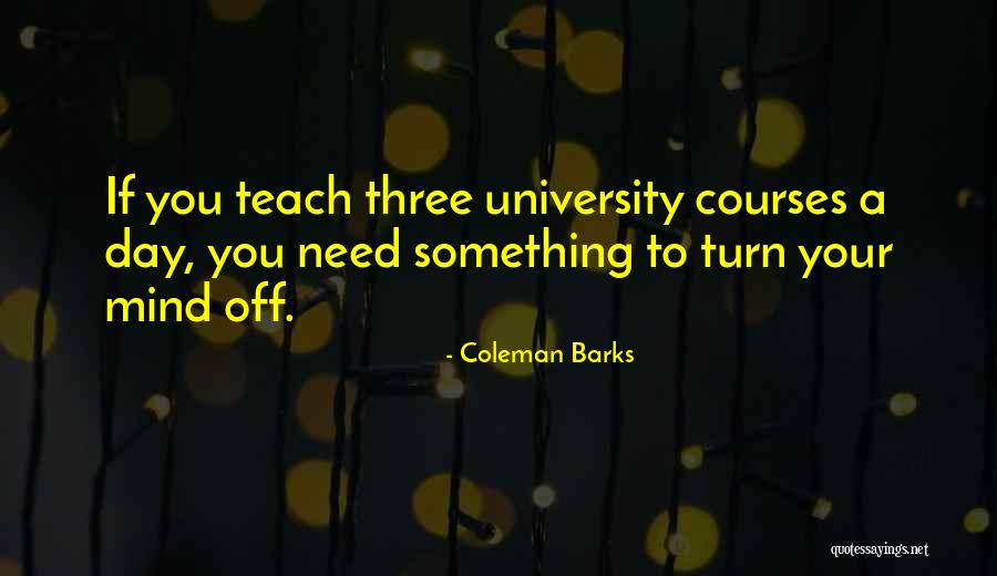 Conglomerado Tipo Quotes By Coleman Barks Conglomerado Tipo Quotes By Coleman Barks