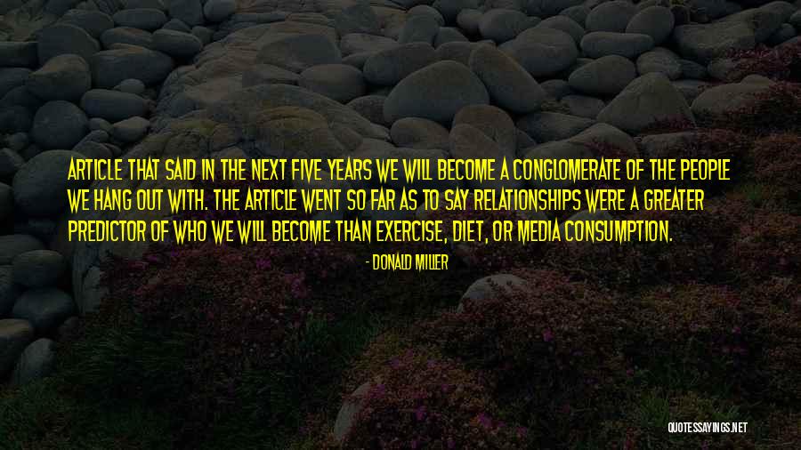 Conglomerate Quotes By Donald Miller Conglomerate Quotes By Donald Miller