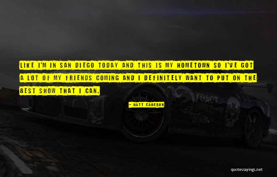 Conglomerato Bituminoso Quotes By Matt Cameron Conglomerato Bituminoso Quotes By Matt Cameron