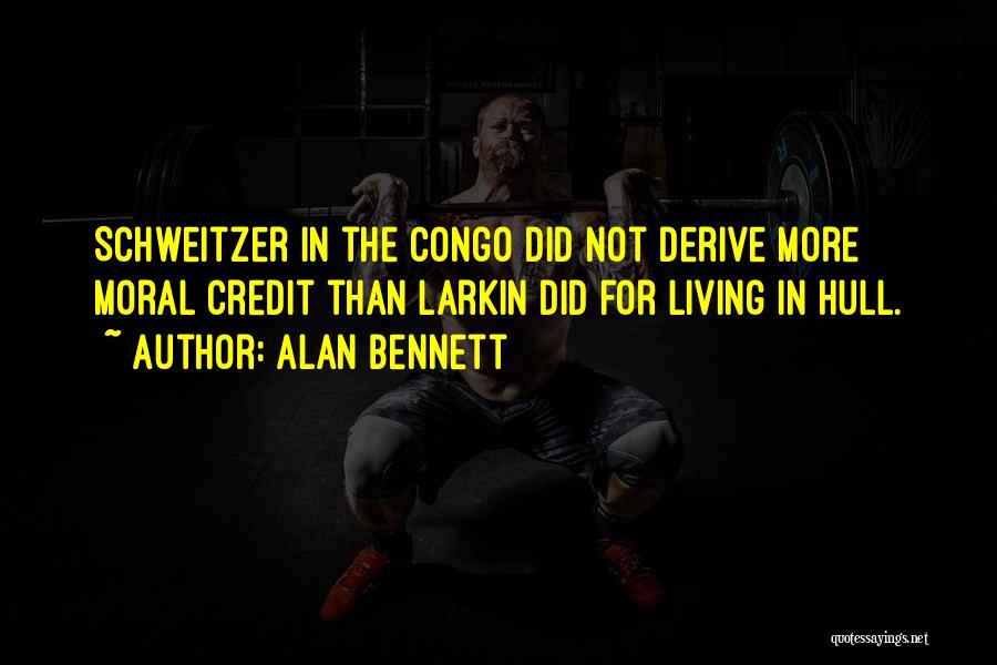 Congo Quotes By Alan Bennett