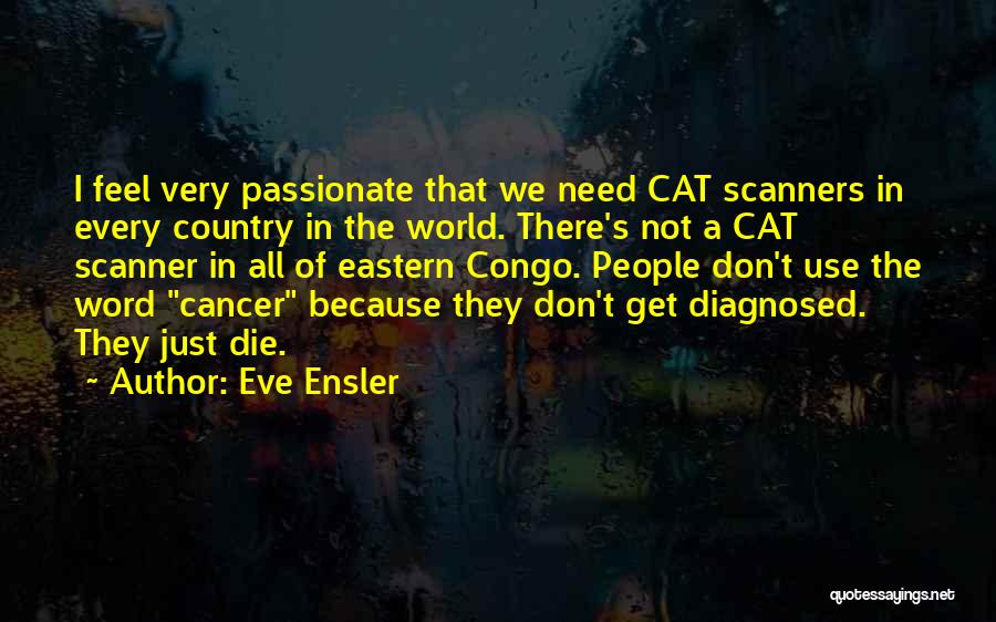 Congo Quotes By Eve Ensler