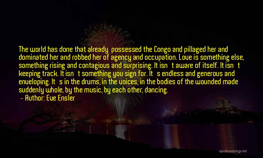 Congo Quotes By Eve Ensler