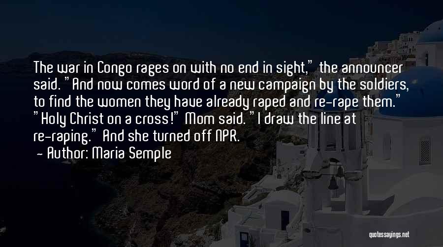 Congo Quotes By Maria Semple