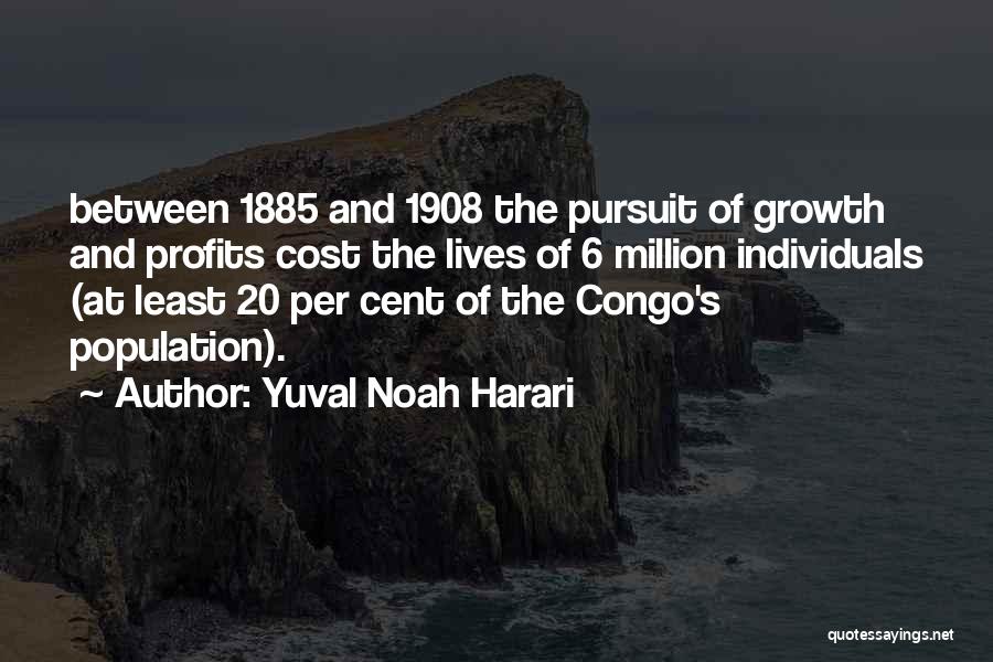 Congo Quotes By Yuval Noah Harari