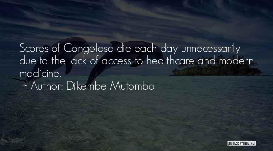 Congolese Quotes By Dikembe Mutombo