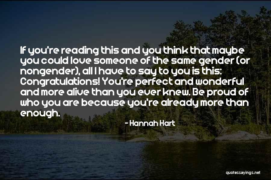 Congratulations I Am So Proud Of You Quotes By Hannah Hart