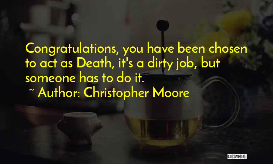 Congratulations On A Job Well Done Quotes By Christopher Moore