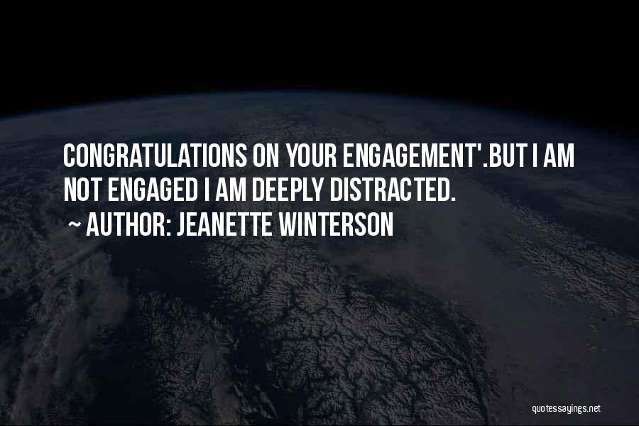 Congratulations On Engagement Quotes By Jeanette Winterson
