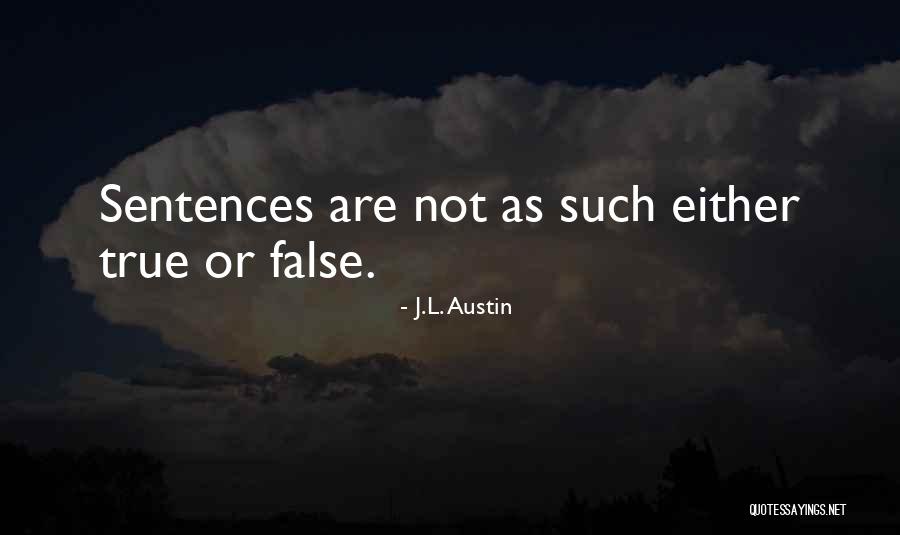 Congratulations On Your New Business Venture Quotes By J.L. Austin