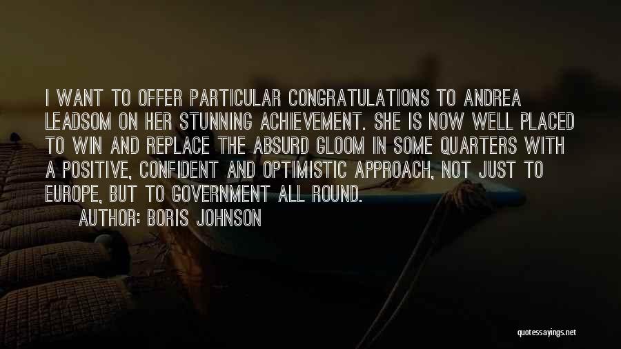 Congratulations Quotes By Boris Johnson