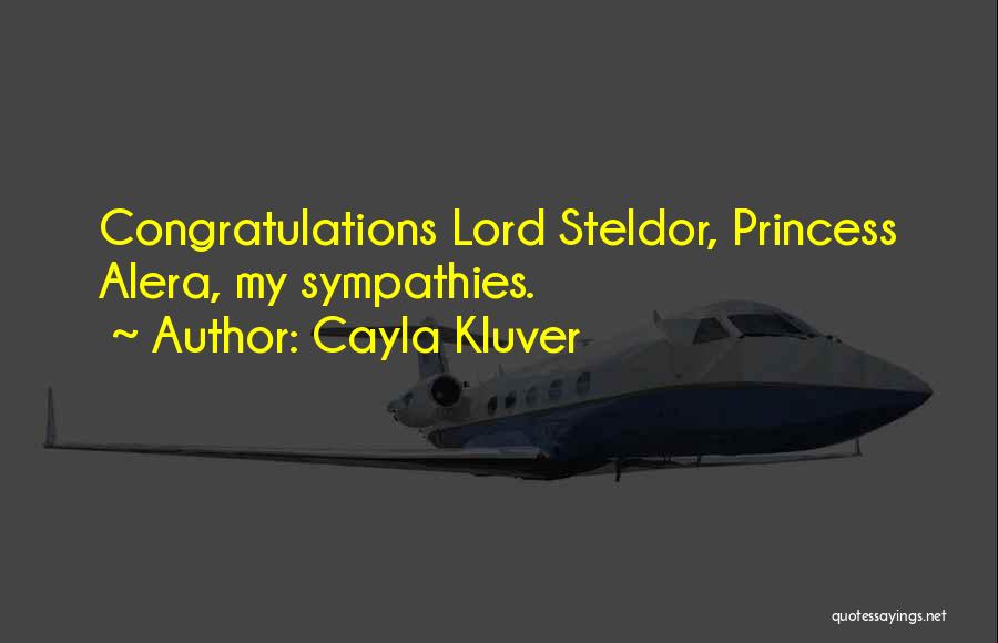 Congratulations Quotes By Cayla Kluver