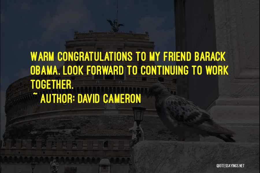 Congratulations Quotes By David Cameron