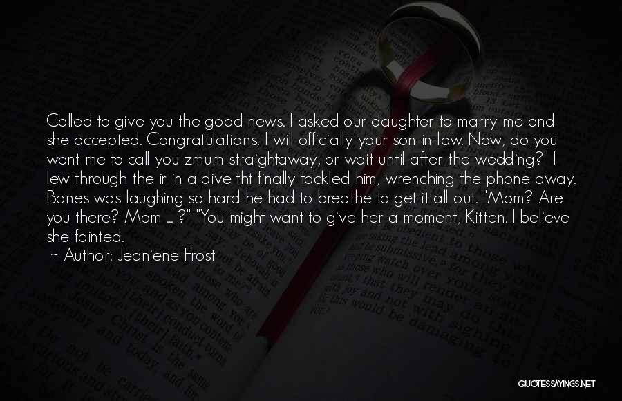 Congratulations Quotes By Jeaniene Frost