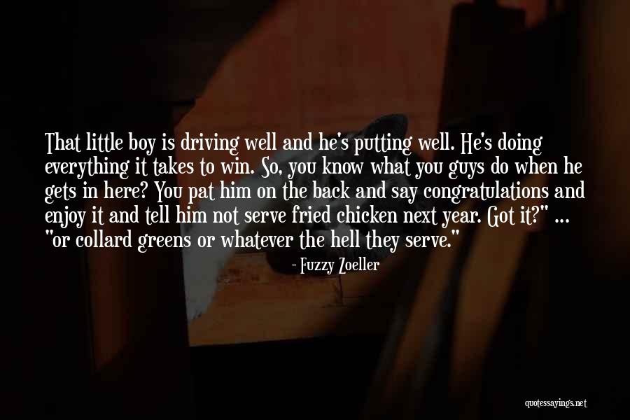 Congratulations Win Quotes By Fuzzy Zoeller