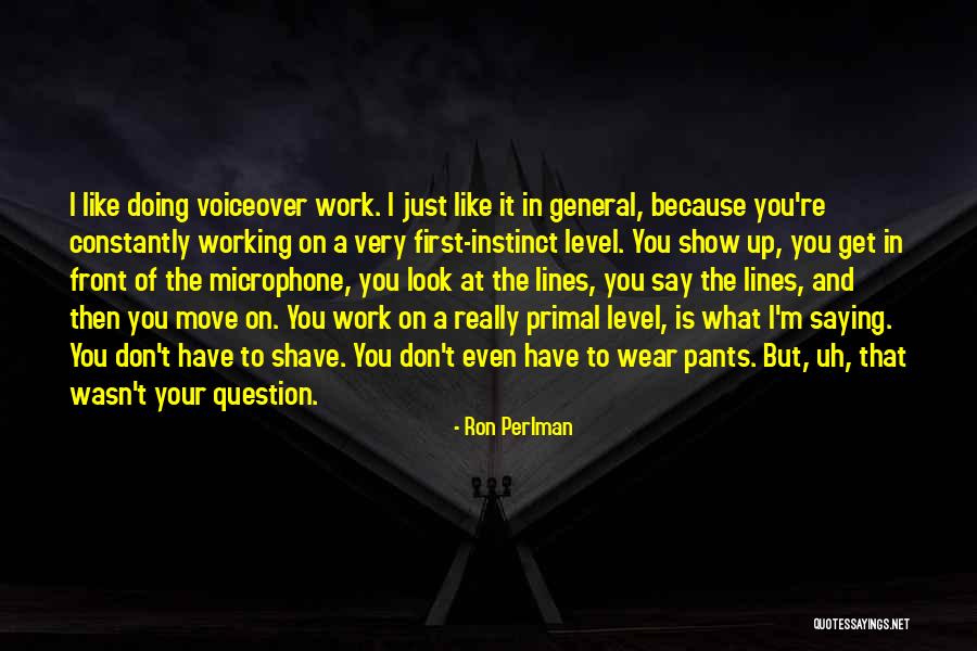 Congratulatory Gifts Quotes By Ron Perlman Congratulatory Gifts Quotes By Ron Perlman