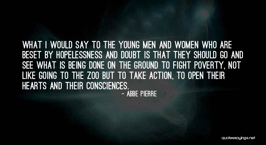 Congregated Quotes By Abbe Pierre Congregated Quotes By Abbe Pierre
