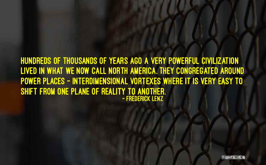 Congregated Quotes By Frederick Lenz Congregated Quotes By Frederick Lenz