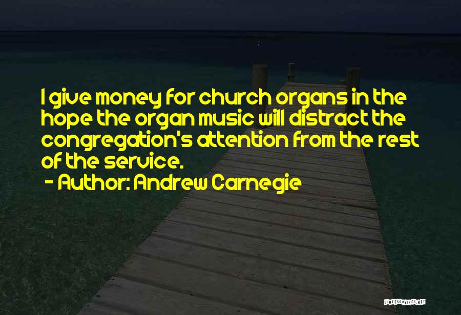Congregation Quotes By Andrew Carnegie