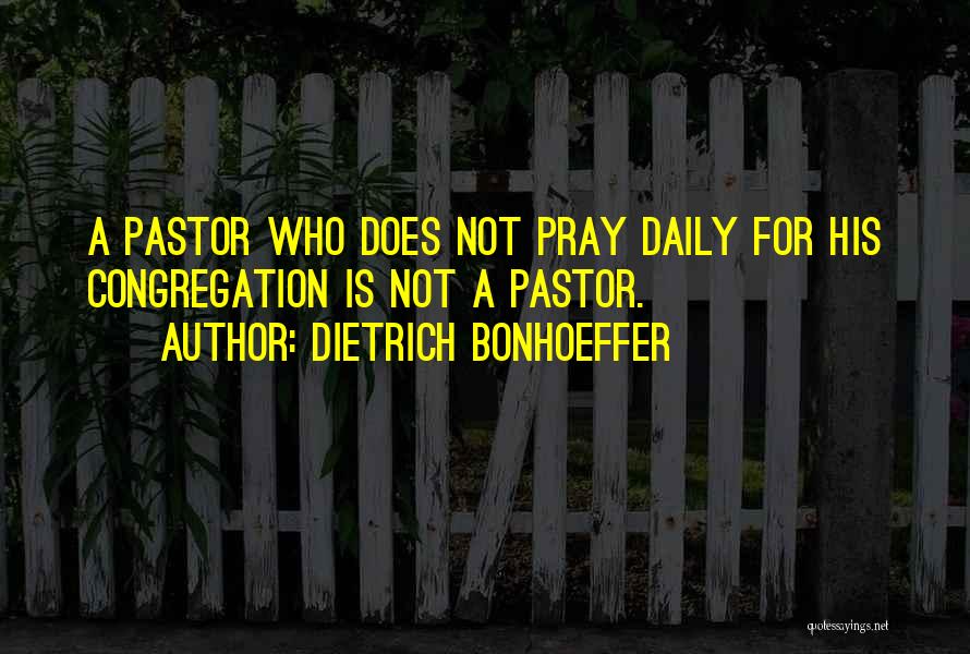 Congregation Quotes By Dietrich Bonhoeffer