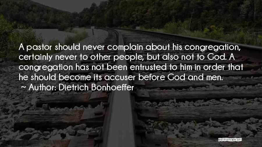 Congregation Quotes By Dietrich Bonhoeffer