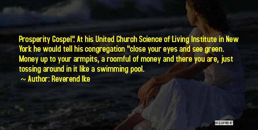 Congregation Quotes By Reverend Ike