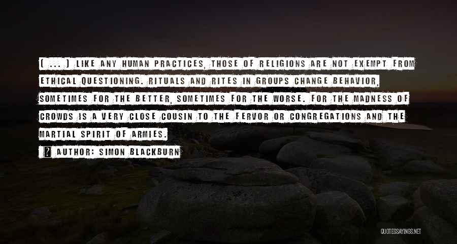 Congregation Quotes By Simon Blackburn