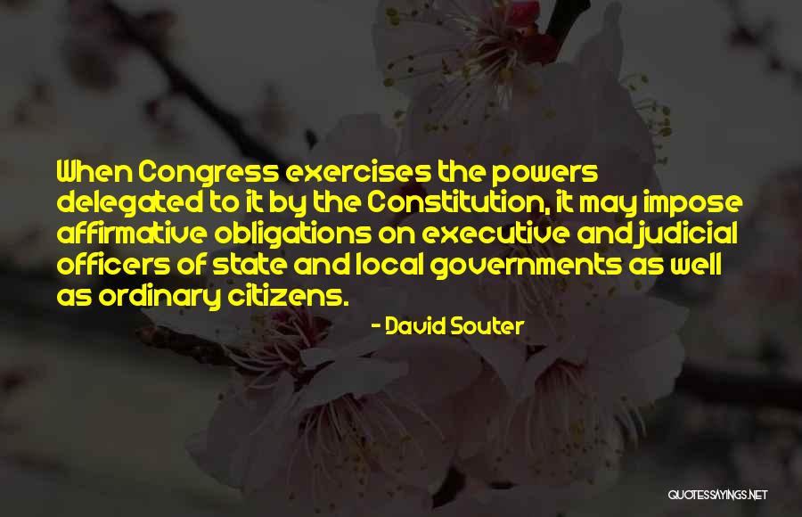 Congress Doing Nothing Quotes By David Souter