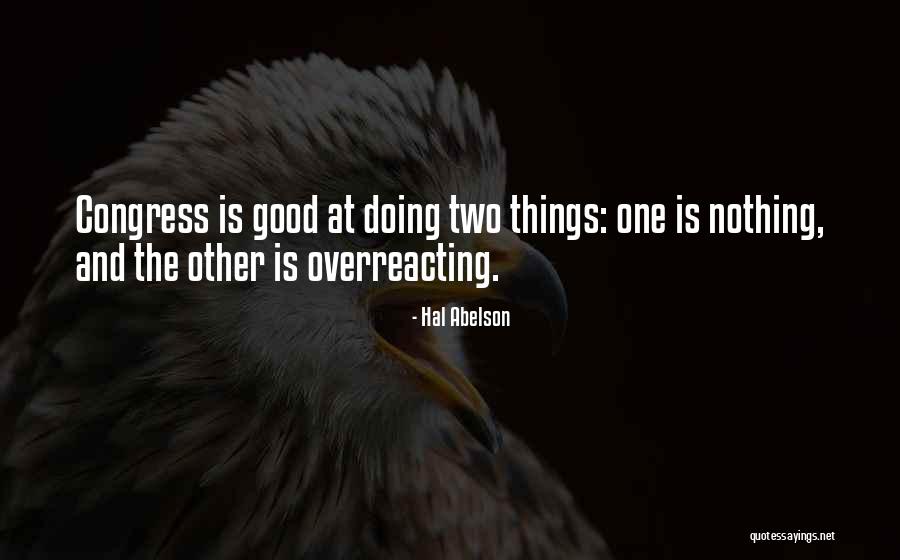 Congress Doing Nothing Quotes By Hal Abelson