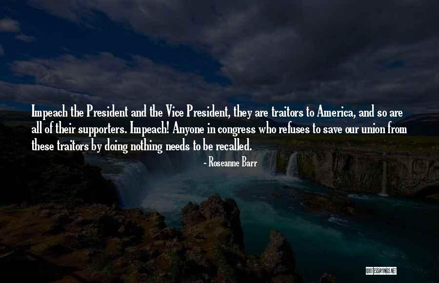 Congress Doing Nothing Quotes By Roseanne Barr Congress Doing Nothing Quotes By Roseanne Barr