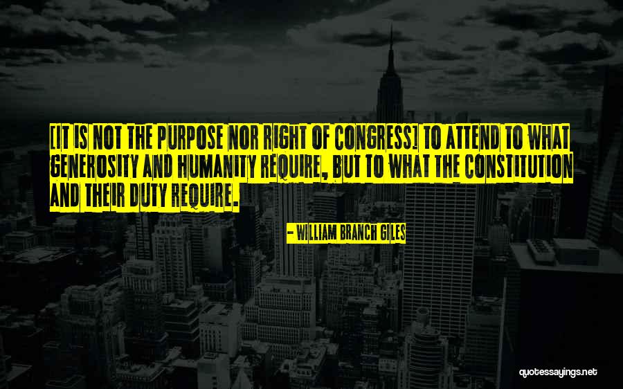 Congress Doing Nothing Quotes By William Branch Giles