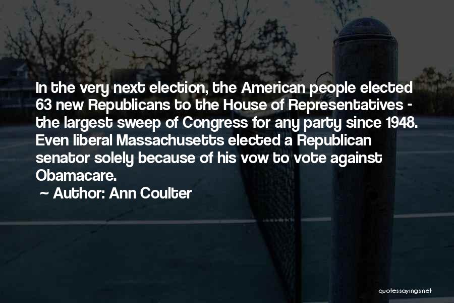 Congress Election Quotes By Ann Coulter