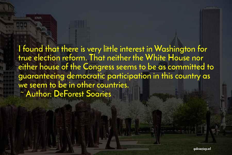 Congress Election Quotes By DeForest Soaries