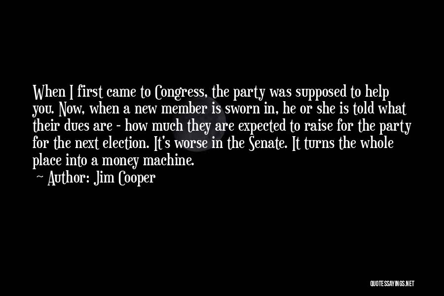 Congress Election Quotes By Jim Cooper