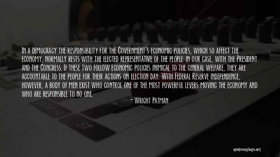 Congress Election Quotes By Wright Patman