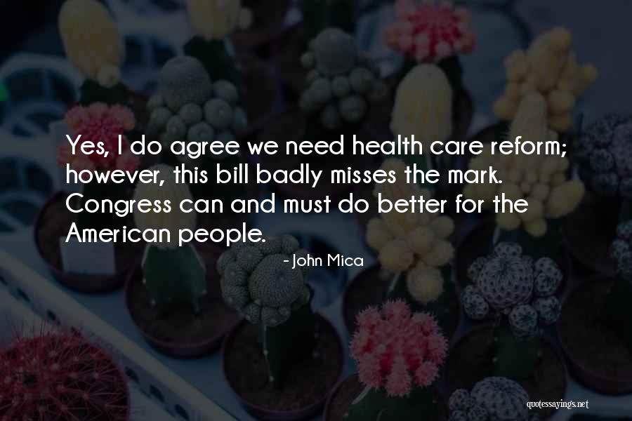 Congress Quotes By John Mica