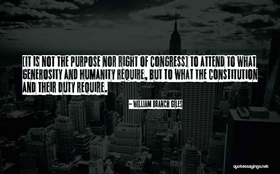 Congress Quotes By William Branch Giles