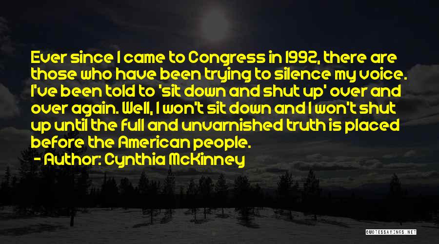 Congress Shut Down Quotes By Cynthia McKinney