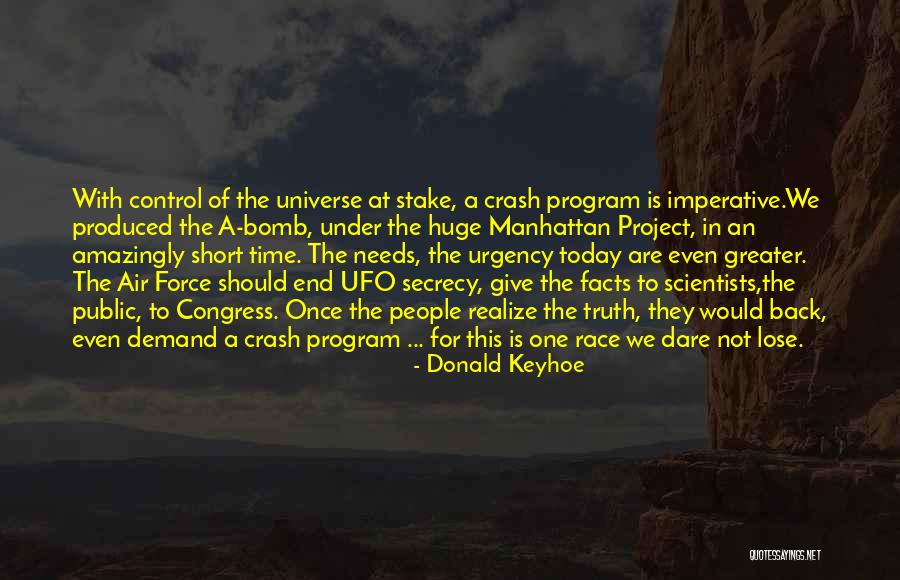 Congress Today Quotes By Donald Keyhoe