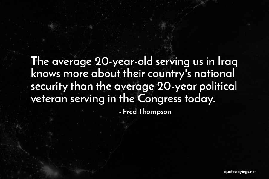 Congress Today Quotes By Fred Thompson