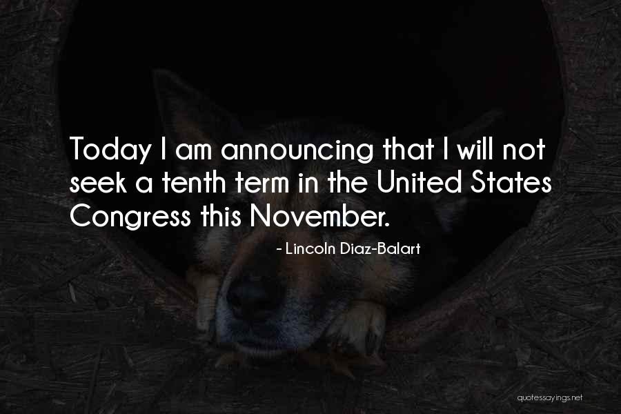 Congress Today Quotes By Lincoln Diaz-Balart