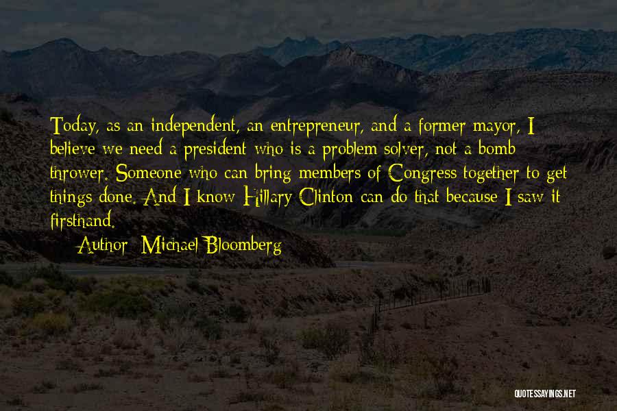Congress Today Quotes By Michael Bloomberg