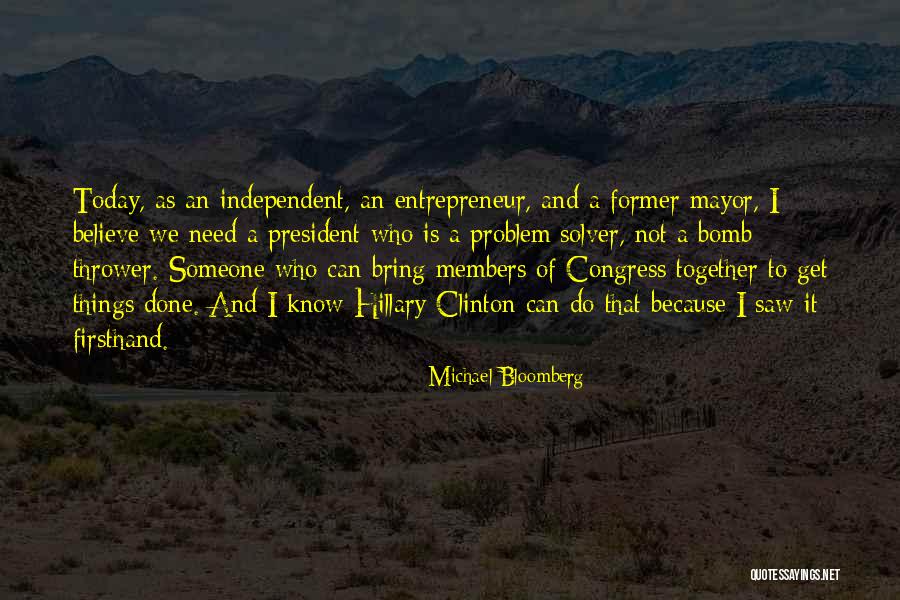 Congress Today Quotes By Michael Bloomberg Congress Today Quotes By Michael Bloomberg