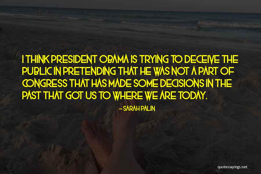 Congress Today Quotes By Sarah Palin Congress Today Quotes By Sarah Palin