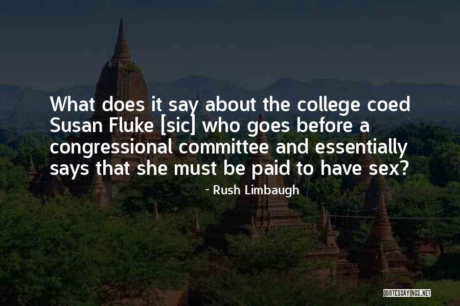 Congressional Committee Quotes By Rush Limbaugh